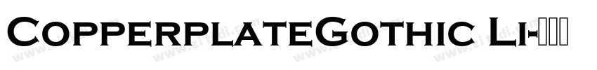 CopperplateGothic Li字体转换